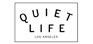 QUIET LIFE