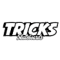 TRICKS